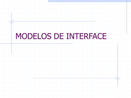 Aula 13 - Modelos de Interface