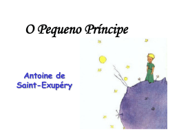 O Pequeno Príncipe Antoine de Saint-Exupéry