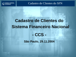CCS - Cadastro de Clientes do SFN