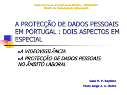 A PROTECÇÃO DE DADOS PESSOAIS EM PORTUGAL : DOIS