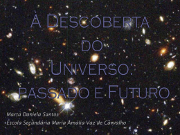 À Descoberta do Universo — Passado e Futuro
