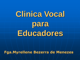 Clinica Vocal para Professores