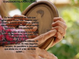 A Saudade Fala Português - Teia da Língua Portuguesa