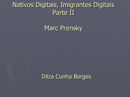 DILZA BORGES_Nativos Digitais, Imigrantes Digitais
