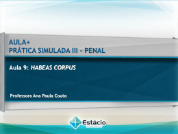 Aula 9: HABEAS CORPUS PRÁTICA SIMULADA III