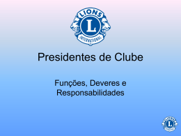 O presidente é - Lions Clubs International