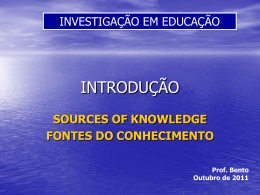 sources of knowledge fontes do conhecimento
