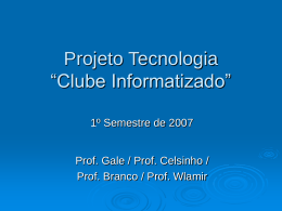 ProjetoTecnologia_1oSemestre2007-Manha