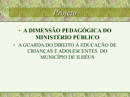 dimensão pedagógica - Ministério Público do Estado da Bahia