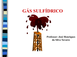Gás sulfídrico - José H. S. Tavares