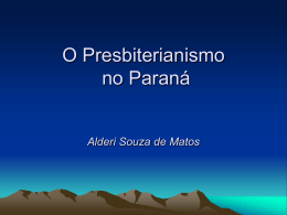 O Presbiterianismo no Paraná