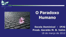 "Paradoxo Humano".
