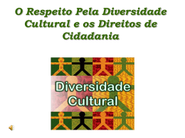 O respeito pela diversidade cultural e os direitos de