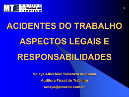 ACIDENTES DO TRABALHO - ASPECTOS LEGAIS E