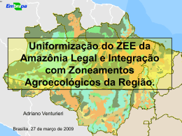 Integrar Zoneamento Agroecológico e ZEE
