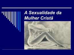Sexualidade da Mulher Cristã