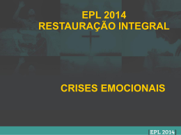 epl 2014 restauração integral crises emocionais