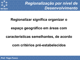 Regionalização por nível de Desenvolvimento Prof