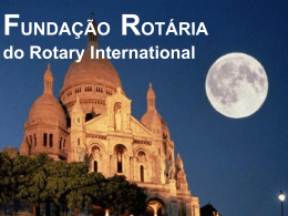 FUNDAÇÃO ROTÁRIA do Rotary International La Fundacion