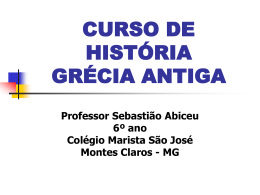 CURSO DE HISTÓRIA GRÉCIA ANTIGA - Marista Centro