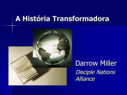 A História Transformadora - Disciple Nations Alliance