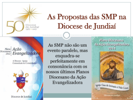 As Propostas das SMP na Diocese de Jundiaí – Pe. Leandro Megeto