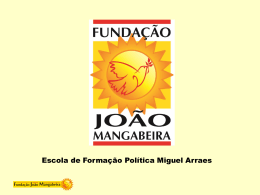 Apresentação PowerPoint - Fundação João Mangabeira
