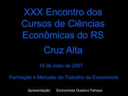 A Formação do Cientista Econômico - CORECON-RS
