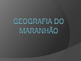 geografia do maranhão - Centro Educacional ArteCeb