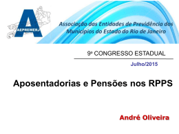 Aposentadorias e Pensões nos RPPS – Andre oliveira