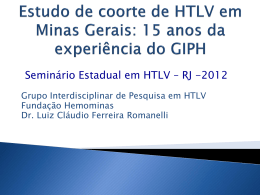 Estudo de coorte de HTLV em Minas Gerais: 15 anos da