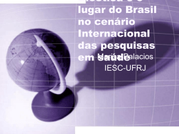 O lugar da pesquisa brasileira no cenário mundial