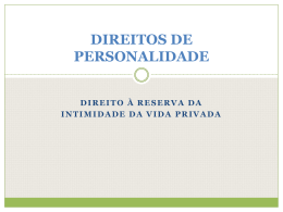 DIREITOS DE PERSONALIDADE - Faculdade de Direito da UNL