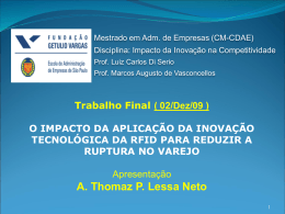 Trabalho FINAL Thomaz Lessa_Inovação+RFID+Ruptura_V4