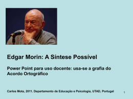 Edgar Morin: a sua síntese