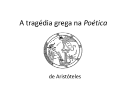 A tragédia grega na Poética Slides