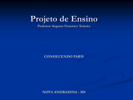 Projeto de Ensino Professor Augusto Francisco Teixeira