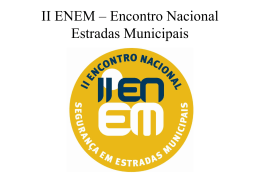 II ENEM – Encontro Nacional Estradas Municipais