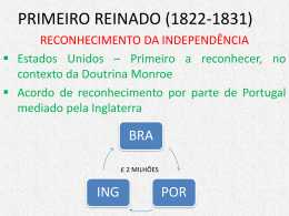 PRIMEIRO REINADO (1822