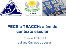 PECS e TEACCH: além do contexto escolar - Uniapae-MG