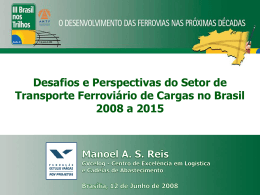III Brasil nos Trilhos. Estudo - Centro de Estudos em Administração