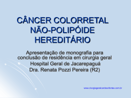 CANCER COLORRETAL HEREDITÁRIO NÃO POLIPOIDE
