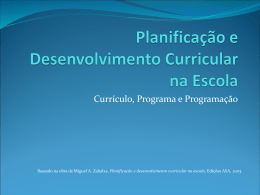 Planificação e Desenvolvimento Curricular na Escola