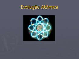 Evolução dos Modêlos Atômicos_8 serie