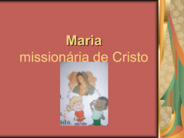 Maria missionária de Cristo