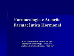 Farmacologia e Atenção Farmacêutica Hormonal - Unifal-MG