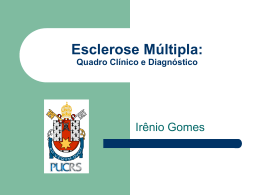 Dr.Irênio Gomes - Clínica e critérios diagnósticos