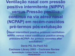 Ventilação nasal com pressão positiva intermitente (VNPPI) versus