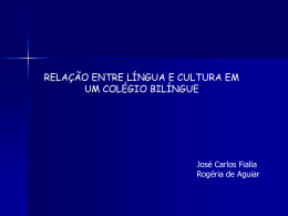 a relação entre língua e cultura em um colégio bilíngue