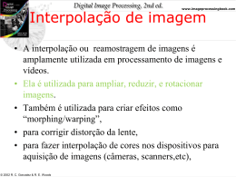 4 - Interpolação e Topologia da Imagem Digital